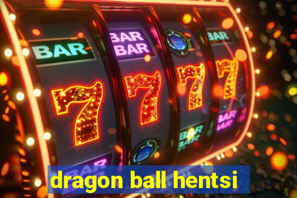 dragon ball hentsi